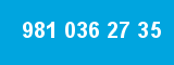 981 036 27 35 981 036 27 35
